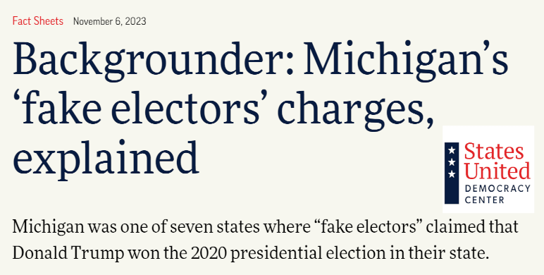 Titelbild des Berichts des States United Democracy Centers: Backgrounder: Michigan’s ‘fake electors’ charges, explained